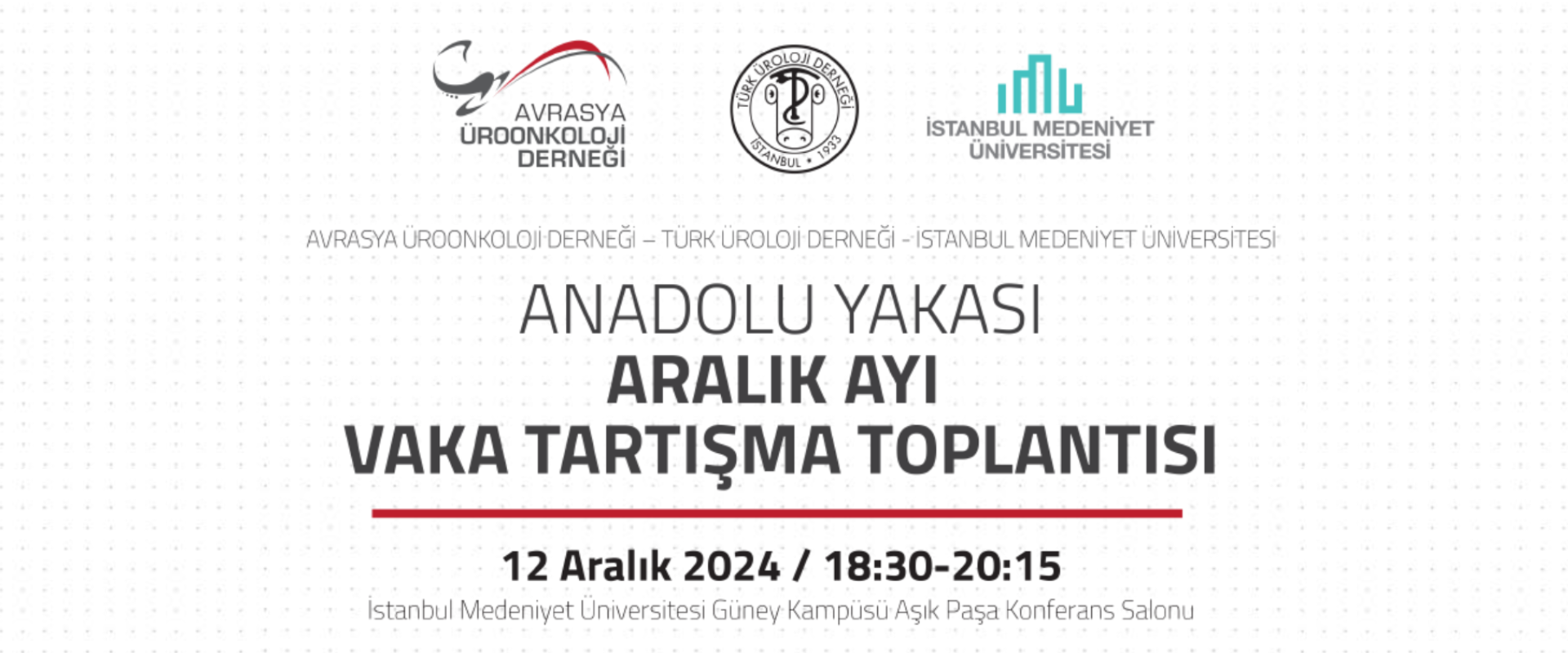 Anadolu Yakası Aralık Ayı Vaka Tartışma Toplantısı