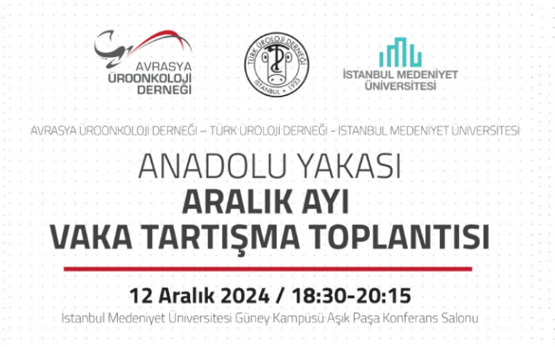 Anadolu Yakası Aralık Ayı Vaka Tartışma Toplantısı