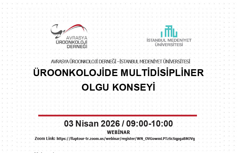 WEBINAR / ÜROONKOLOJİDE MULTİDİSİPLİNER OLGU KONSEYİ